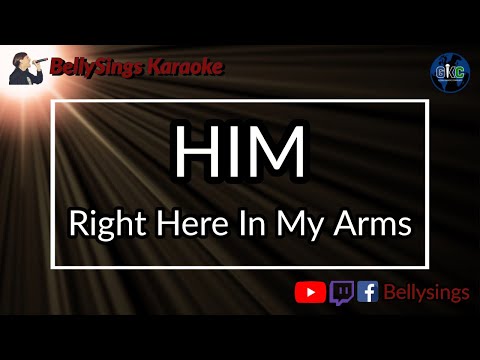 HIM - Right Here In My Arms