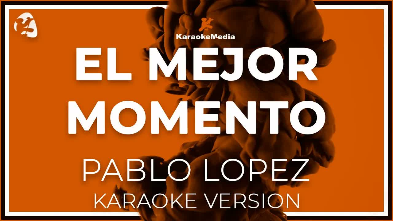 Pablo Lopez - El Mejor Momento