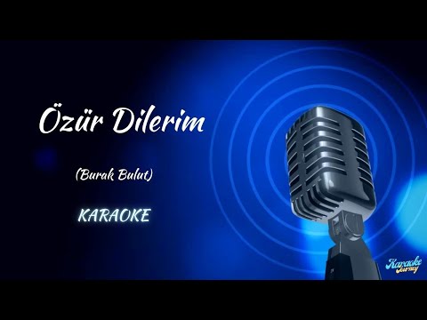 Burak Bulut - Özür Dilerim