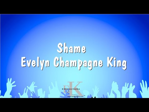 Evelyn Champagne King - Shame