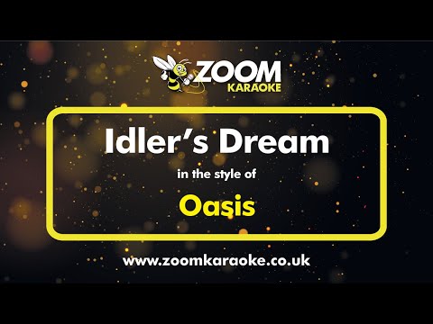 Oasis - Idler's Dream
