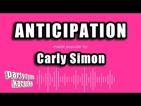 Carly Simon - Anticipation