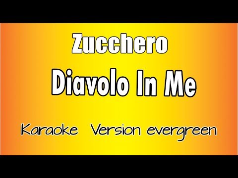 Zucchero - Diavolo in me