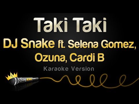 DJ Snake - Taki Taki feat. Selena Gomez, Ozuna, Cardi B