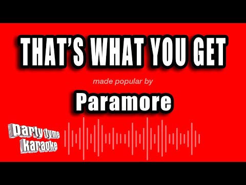 Paramore - That's What You Get