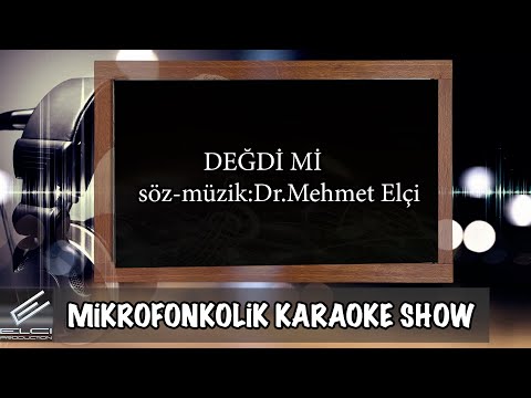 değdi mi