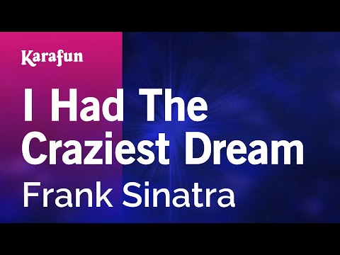 Frank Sinatra - I Had the Craziest Dream