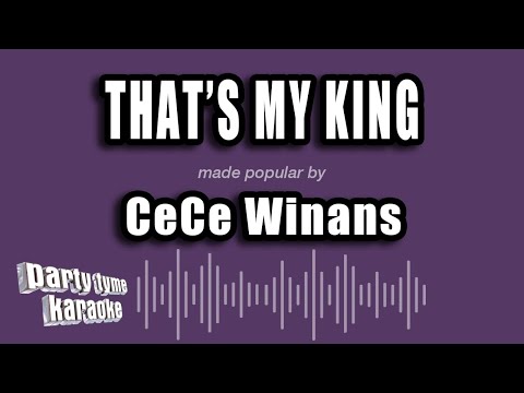 CeCe Winans - That's My King