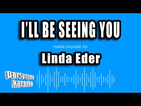 Linda Eder - I'll Be Seeing You