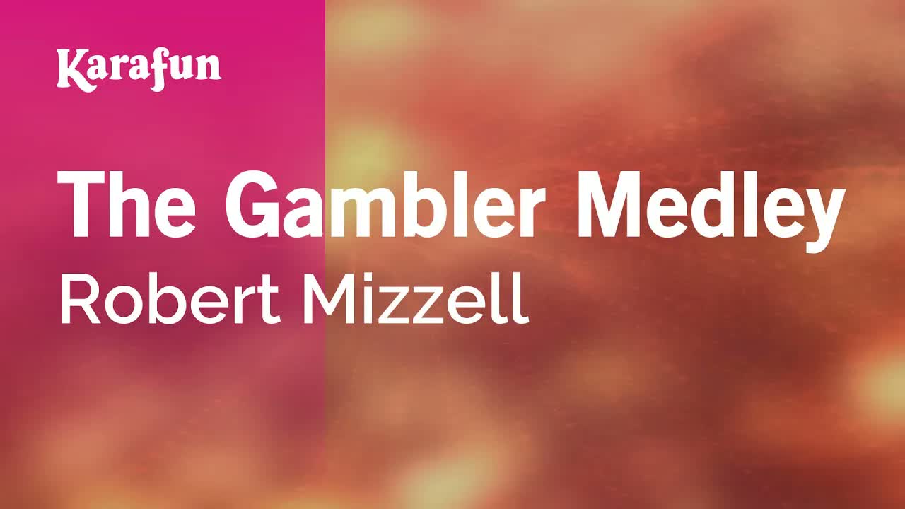 Robert Mizzell - The Gambler Medley