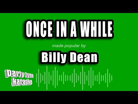 Billy Dean - Once In A While