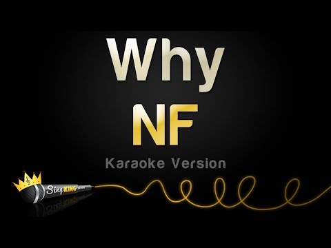 NF - Why