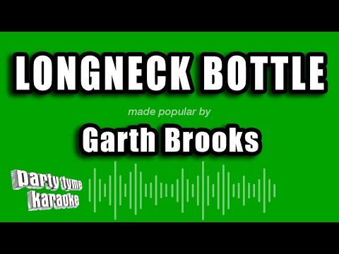 Garth Brooks - Longneck Bottle