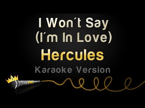 Hercules - I Won't Say (I'm In Love)