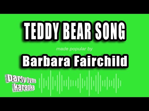 Barbara Fairchild - Teddy Bear Song