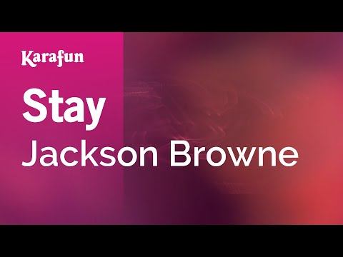 Jackson Browne - Stay (live)
