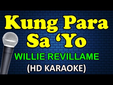 Willie Revillame - KUNG PARA SA 'YO