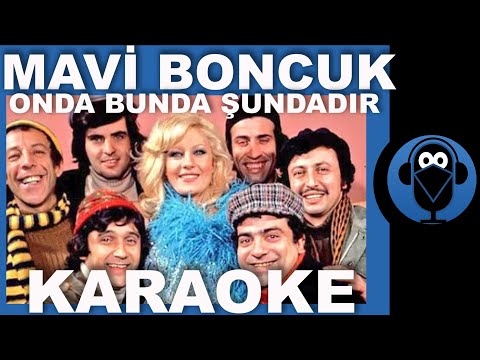 Mavi Boncuk / Onda Bunda Şundadır / Sözleri / COVER