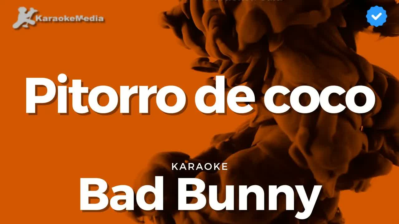 PIToRRO DE COCO Bad Bunny