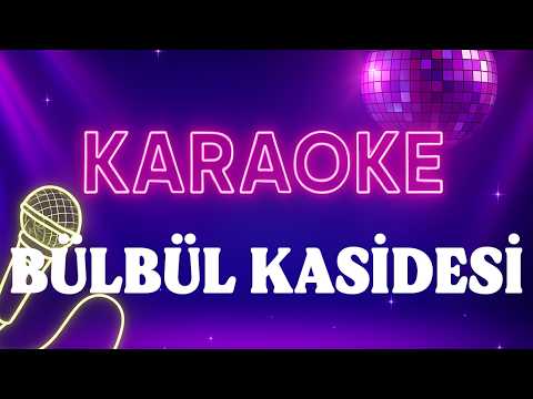 Bülbül Kasidesi -