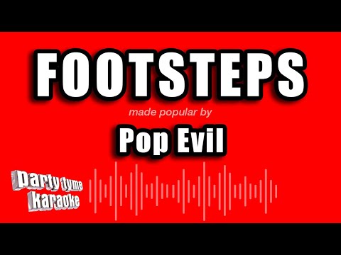 Pop Evil - Footsteps