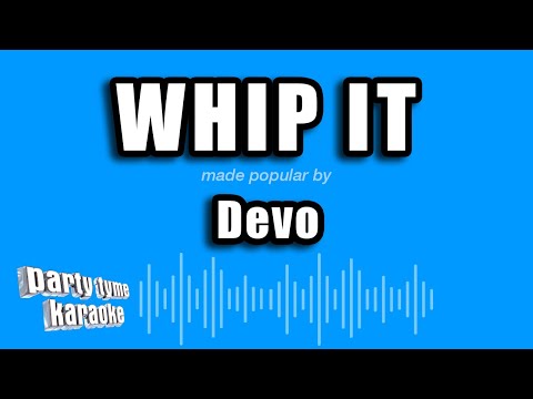 Devo - Whip It