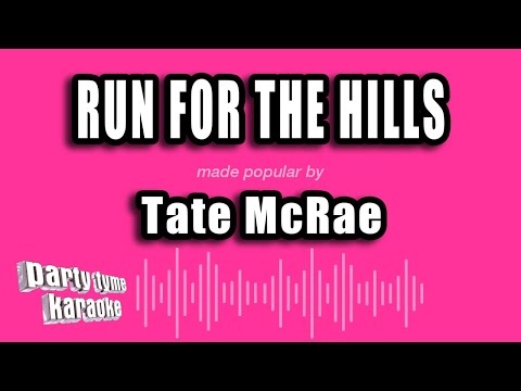 Tate McRae - run for the hills