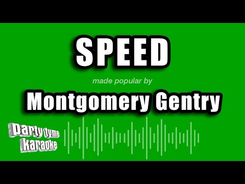 Montgomery Gentry - Speed
