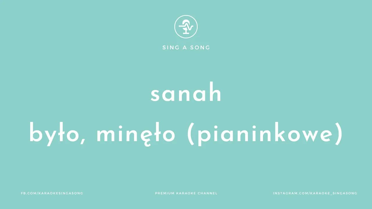 sanah - było, minęło (pianinkowe)