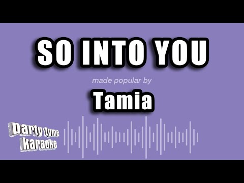 Tamia - So Into You