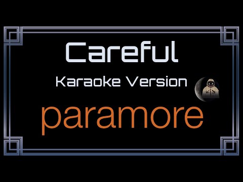 Paramore - Careful