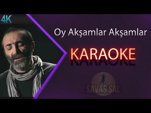 Oy Akşamlar Akşamlar Traditional Folk Song