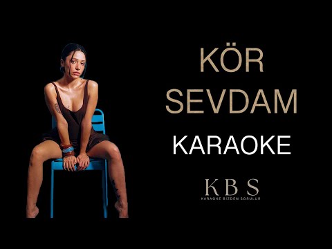 Zeynep Bastık - Kör Sevdam
