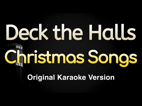 Christmas Songs - Deck the Halls