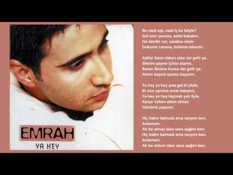 Emrah - Ya Hey