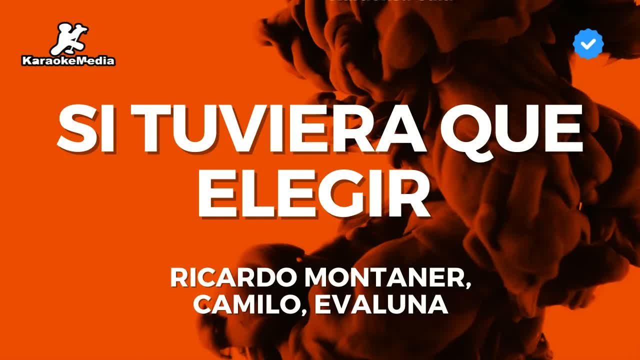 Ricardo Montaner, Camilo, Evaluna - Si tuviera que elegir
