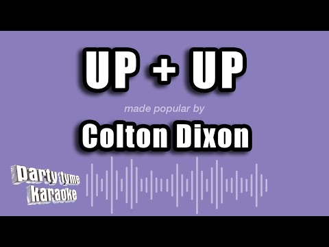 Colton Dixon - Up + Up