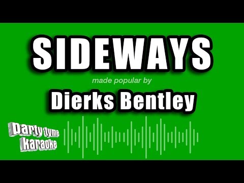 Dierks Bentley - Sideways