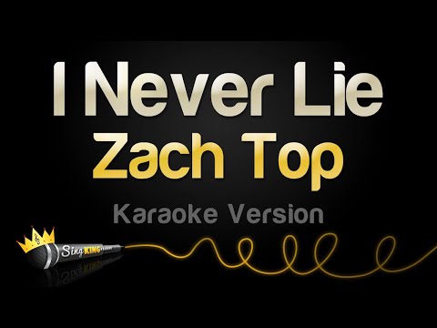 Zach Top - I Never Lie