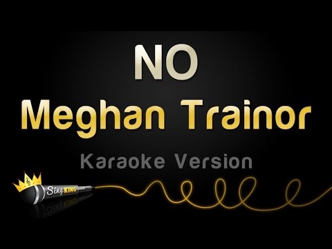 Meghan Trainor - NO