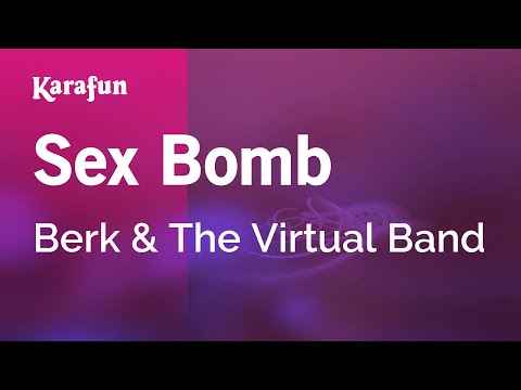 Berk & The Virtual Band - Sex Bomb