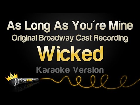 Wicked - As Long As You're Mine - Original Broadway Cast Recording