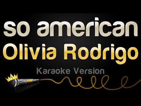 Olivia Rodrigo - so american