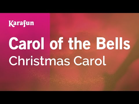 Christmas Carol - Carol of the Bells