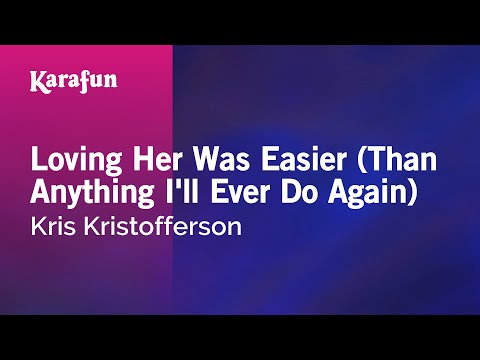 Kris Kristofferson - Loving Her Was Easier