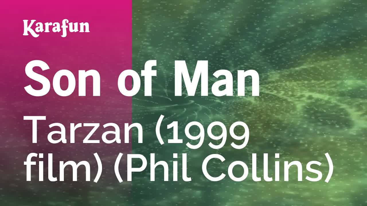 Tarzan (1999 film) (Phil Collins) - Son of Man