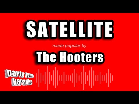 The Hooters - Satellite