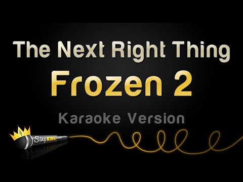Frozen 2 - The Next Right Thing
