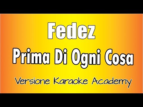 Fedez - Prima di ogni cosa