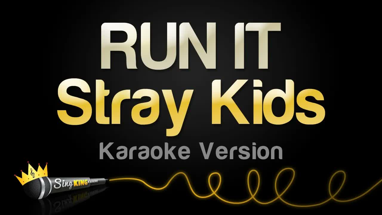 Stray Kids - RUN IT